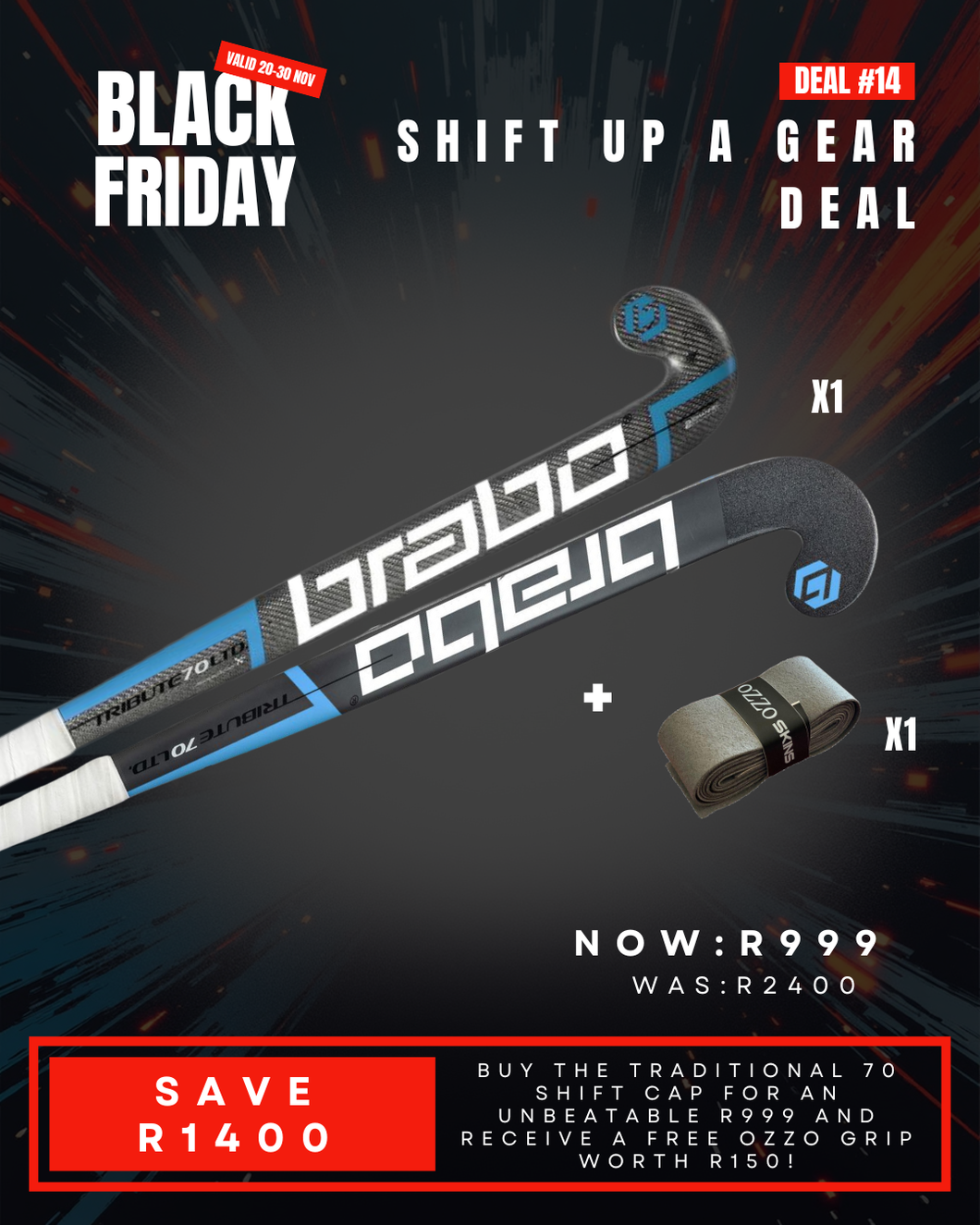 Deal 14: SHIFT up a gear DEAL